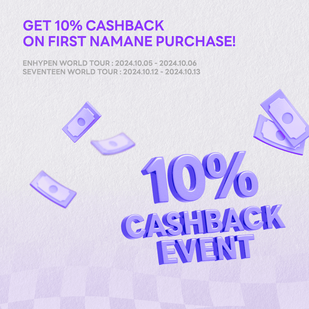 [10/05~10/06]Get cashback on official concert MD with your first purchase using the NAMANE Card!