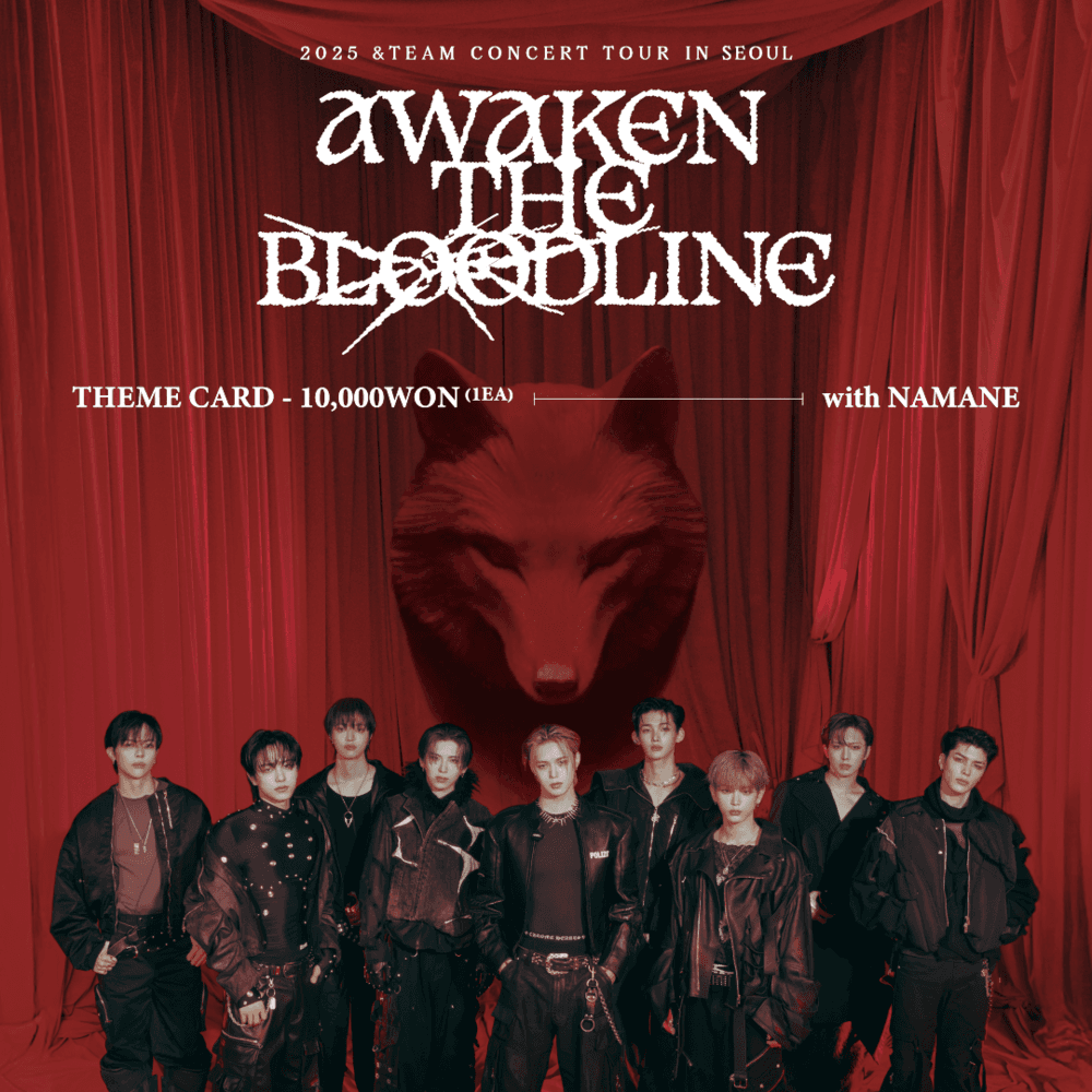 [05.31-06.08] 「2025 ＆TEAM CONCERT TOUR ‘AWAKEN THE BLOODLINE’ in SEOUL」スペシャルテーマカード登場！ ✨