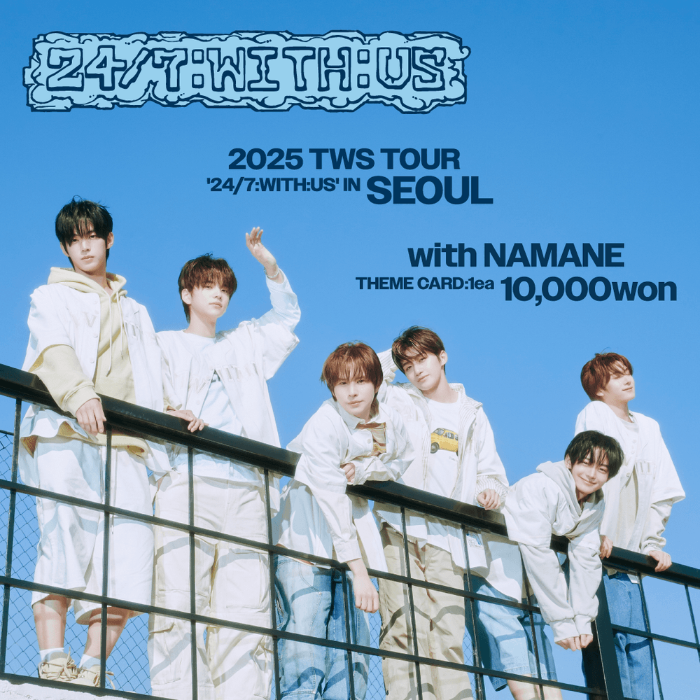 [06.13-06.22]“2025 TWS TOUR ‘24/7:WITH:US’ IN SEOUL” 스페셜 테마 카드 출시! ✨