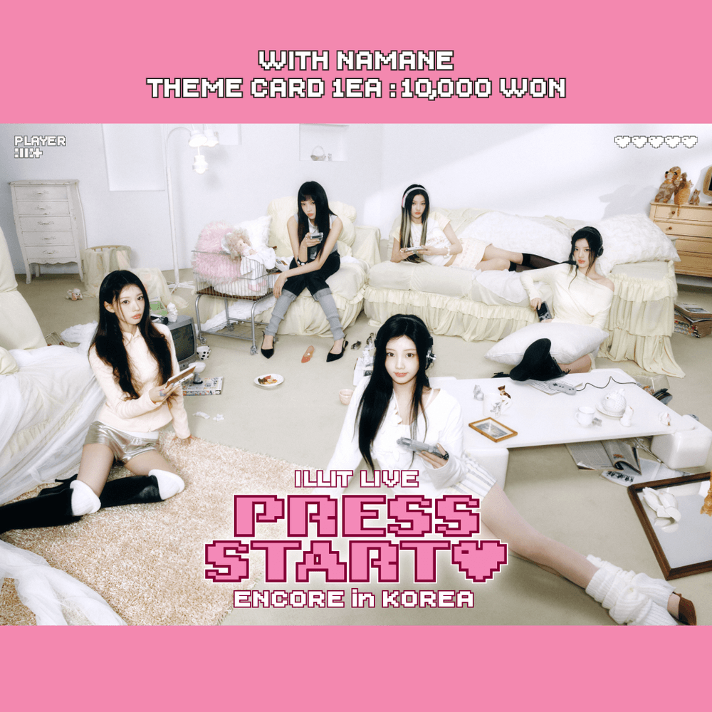 ILLIT LIVE 'PRESS START♥' ENCORE in KOREA Special Theme NAMANE Card is here!